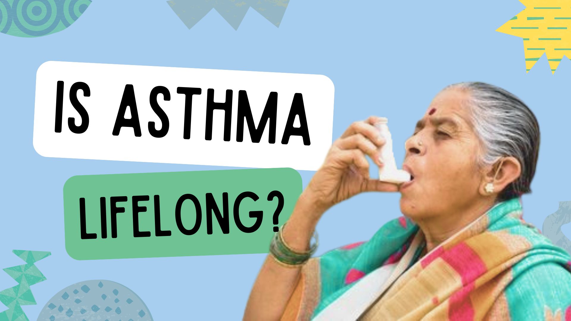 Read more about the article Is Asthma Lifelong